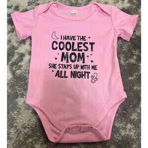 Baby Girl Pink "Cool Mommy" Onesie Unbranded 3-6 Months (NWT)